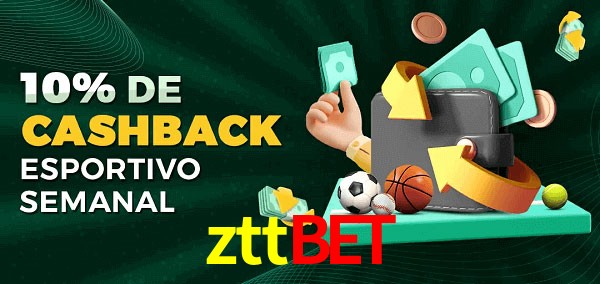 10% de bônus de cashback na zttbet